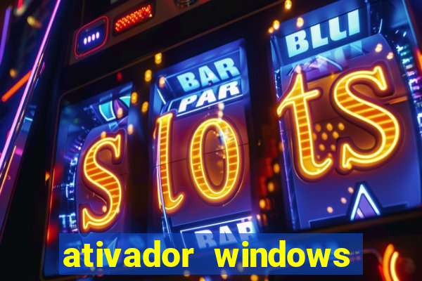 ativador windows loader 7